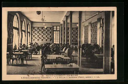 AK Saint-Laurent-les-Bains, L`Etablissement Thermal, La Salle à manger