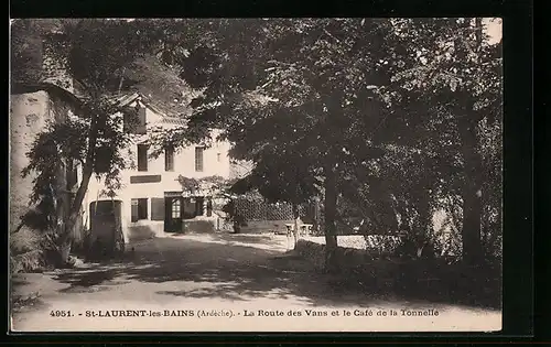 AK St-Laurent-les-Bains, La Route des Vans et le Café de la Tonnelle