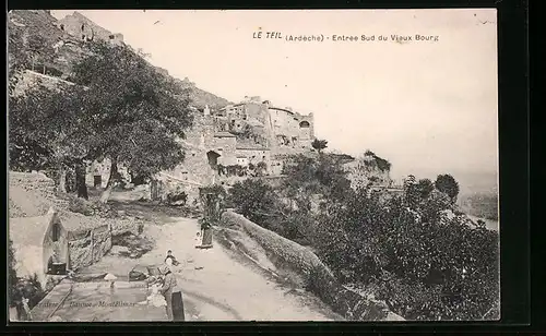 AK Le Teil, Entrée Sud du Vieux Bourg