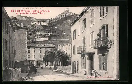 AK Le Teil, Entrée par la route de Montélimar, Vieux Village