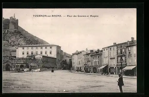 AK Tournon-sur-Rhone, Place des Graviers et Hospice