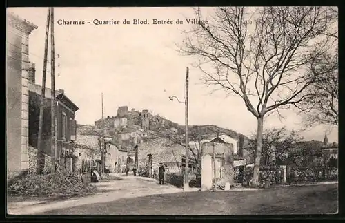 AK Charmes, Quartier du Blos, Entrée du Village