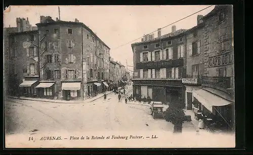 AK Aubenas, Place de la Rotonde et Faubourg Pasteur