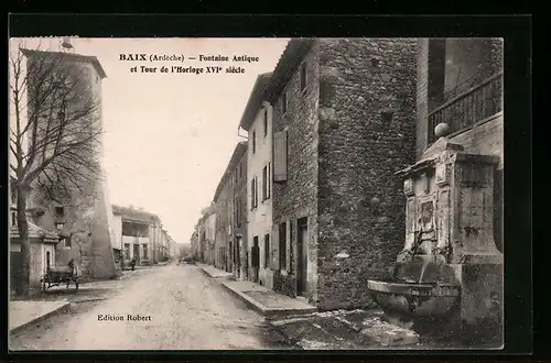 AK Baix, Fontaine Antique et Tour de l`Hrloge XVIe siècle