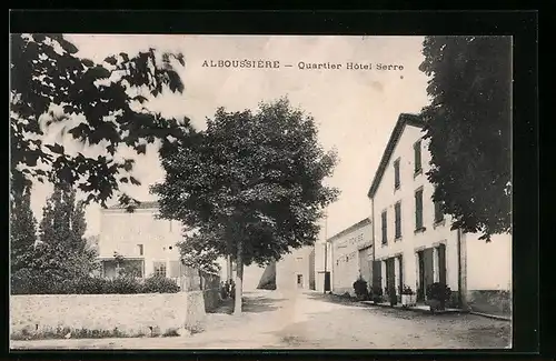 AK Alboussière, Quartier Hotel Serre