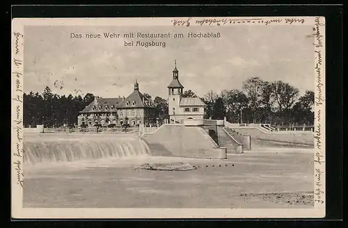 AK Augsburg, Das neue Wehr mit Restaurant am Hochablass