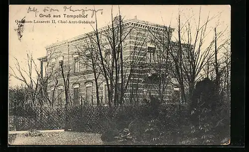 AK Berlin-Tempelhof, Garnison-Lazarett II, Chef-Arzt-Gebäude