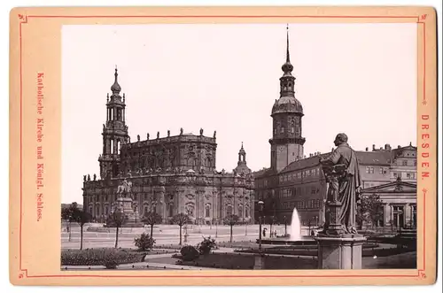 Fotografie unbekannter Fotograf, Ansicht Dresden, Katholische Kirche und das königliche Schloss