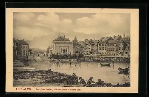 AK Alt-Kiel, Bootshafen, Holstenbrücke und Börse um 1850