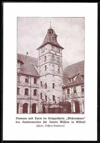 AK Altdorf, Brunnen und Turm im Krüppelheim Wichernhaus