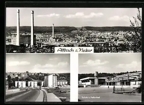 AK Altbach a. Neckar, Ortsansicht, Hochhäuser, Schule und Hallenbad