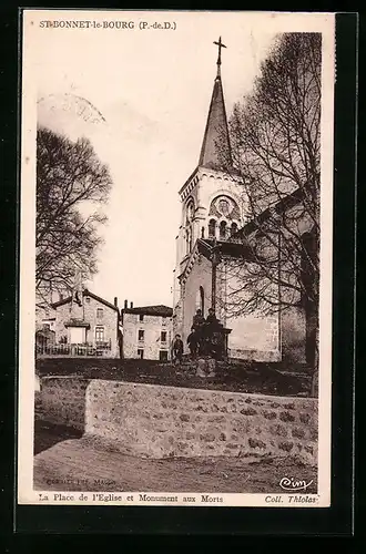 AK St-Bonnet-le-Bourg, La Place de l`Eglise et Monument aux Morts