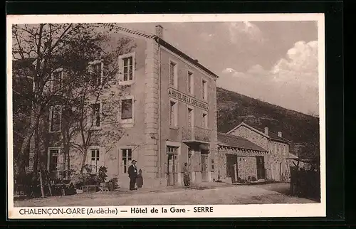 AK Chalencon-Gare, Hotel de la Gare, Serre