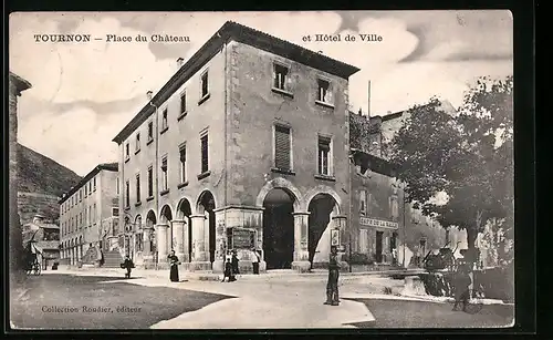 AK Tournon, Place du Chateau et Hotel de Ville