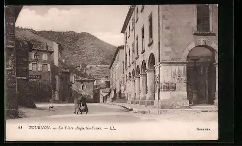 AK Tournon, La Place Augustin-Faure