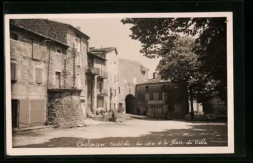 AK Chalencon, un coin de la Place du Valla