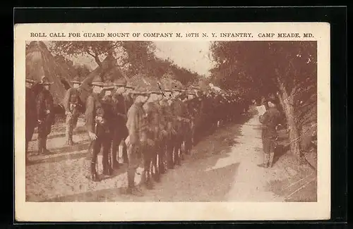 AK Camp Meade, MD, Roll Call for Guard Mount of Company M. 10th N. Y. Infantry