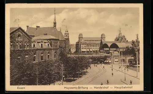 AK Essen, Huyssens-Stiftung, Handelshof und Hauptbahnhof