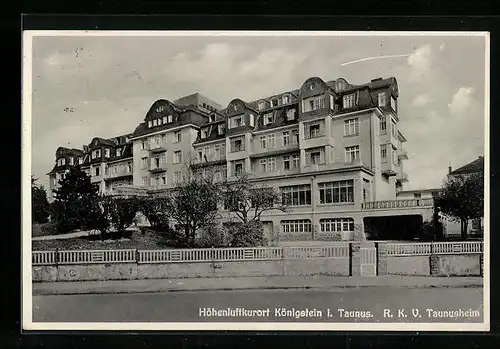 AK Königstein i. T., RKV Taunusheim, Strassenansicht
