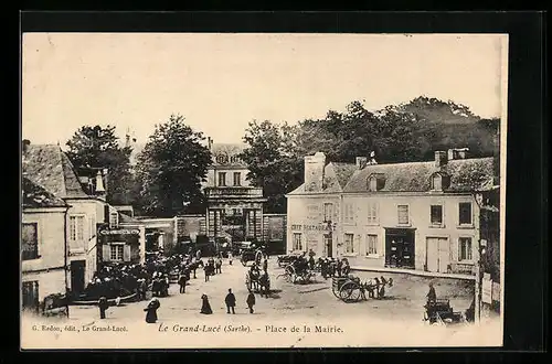 AK Le Grand-Lucé, Place de la Mairie