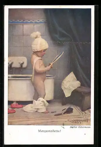Künstler-AK F. J. Ostermann: Kleinkind bei der Morgentoilette