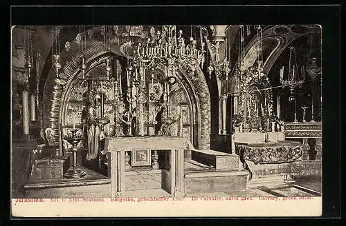 AK Jerusalem, Golgatha, Griechischer Altar