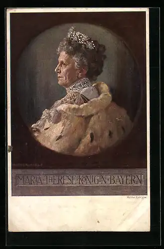 Künstler-AK Portrait der Königin Maria Therese von Bayern