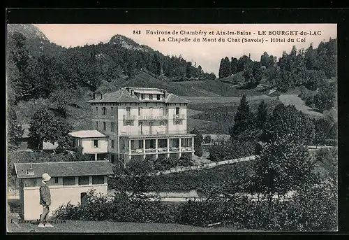 AK Le Bourget-du-Lac, La Chapelle du Mont du Chat-Hotel du Col