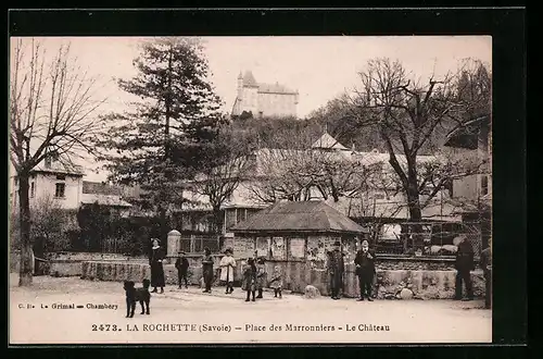 AK La Rochette, Place des Marronniers-Le Chateau