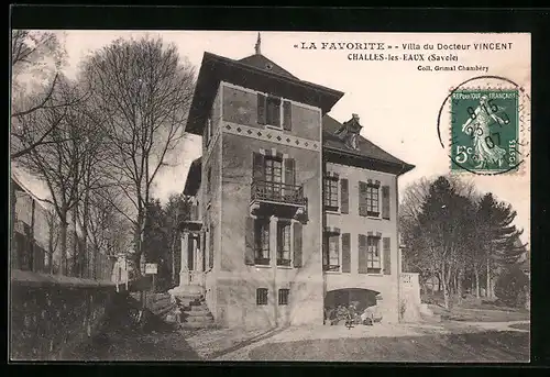 AK Challes-les-Eaux, Villa du Docteur Vincent La Favorite