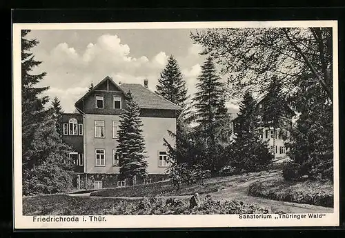 AK Friedrichroda i. Thür., Sanatorium Thüringer Wald