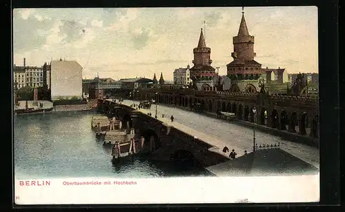 AK Berlin-Friedrichshain, Oberbaumbrücke mit Hochbahn