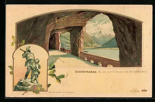 Präge-Lithographie Flüelen, Tunnel der Axenstrasse mit Blick zum Bristenstock
