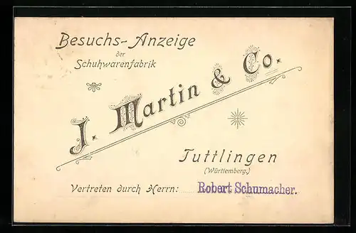 AK Tuttlingen, Besuchs-Anzeige der Schuhwarenfabrik J. Martin & Co.