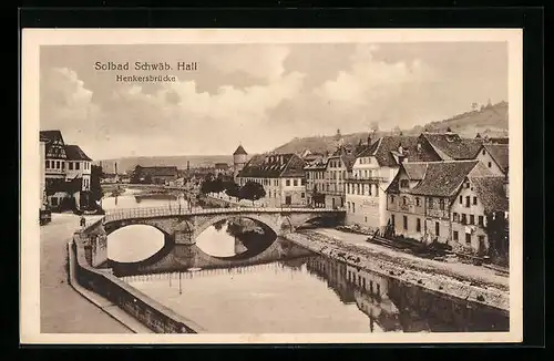 AK Schwäbisch Hall, alte Häuser an der Henkersbrücke