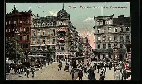 AK Berlin, Unter den Linden, Passanten Ecke Friedrichstrasse