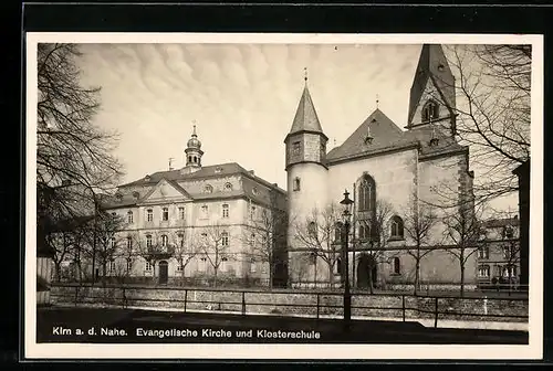 AK Kirn a. d. Nahe, Evangelische Kirche und Klosterschule
