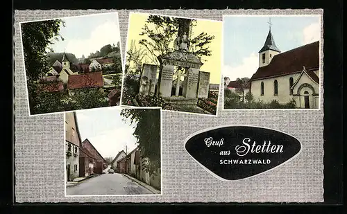 AK Stetten /Schwarzwald, Ortsansicht, Strassenpartie, Denkmal und Kirche