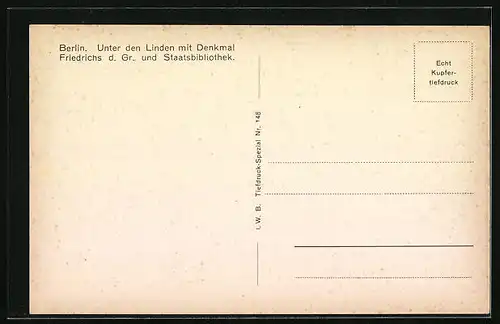 AK Berlin, Unter den Linden mit Denkmal Friedrichs des Grossen und Staatsbibliothek