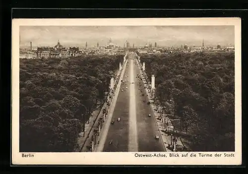 AK Berlin-Tiergarten, Ostwest-Achse, Blick auf die Türme der Stadt