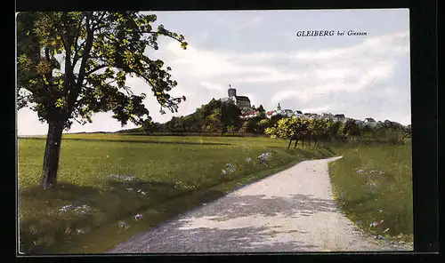AK Gleiberg bei Giessen, Blick vom Weg zum Ort mit Burg