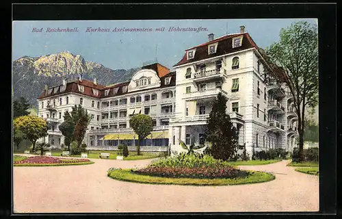 AK Bad Reichenhall, Kurhaus Axelmannstein mit Hohenstauffen