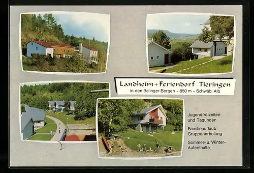 AK Tieringen /Schwäb. Alb., Landheim und Feriendorf in den Balinger Bergen