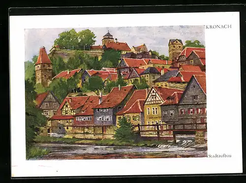 Künstler-AK Kronach, Stadtaufbau