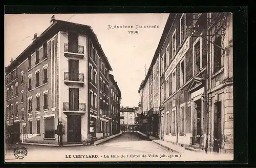 AK Le Cheylard, la Rue de l` Hotel de Ville