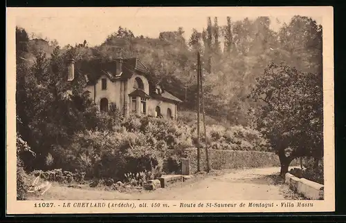 AK Le Cheylard, Route de St-Sauveur de Montagut, Villa Massu