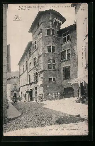 AK Largentière, la Mairie