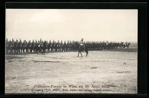 AK Österreichische Soldaten bei der Frühjahrs-Parade in Wien am 30. April 1910