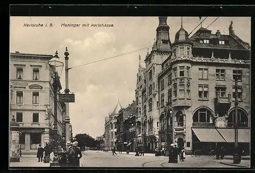 AK Karlsruhe i. B., Moninger mit Karlstrasse und Hotel Tannhäuser