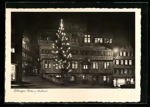 AK Tübingen, Erleuchtetes Rathaus und Weihnachtsbaum